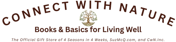 Connect with Nature: Books & Basics for Living Well